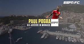 Paul Pogba: Access All Areas | ESPN FC