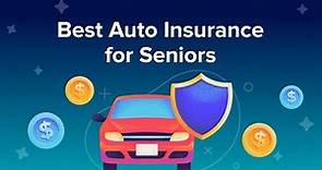 Best Auto Insurance for Seniors