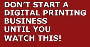 How to Start a Digital Printing Business | Free Digital Printing Business Plan Template Included