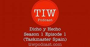 #11: Dicho y Hecho Season 1 Episode 1 (Taskmaster Spain)