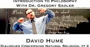 David Hume, Dialogues Concerning Natural Religion (the arguments) - Introduction to Philosophy