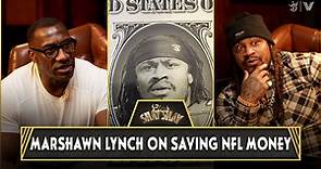 Marshawn Lynch On Saving Money, Investing, Ownership And Gives Advice To Young NFL Players