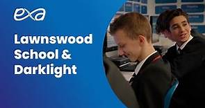 Lawnswood School - DarkLight Case Study