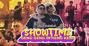Showtime GengGeng in Heng Keng | VICE GANDA