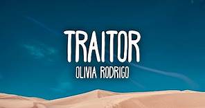 Olivia Rodrigo - Traitor