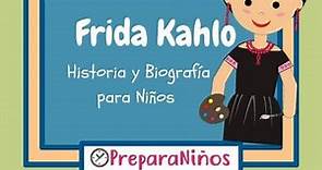 Biografía de Frida Kahlo para Niños de Primaria