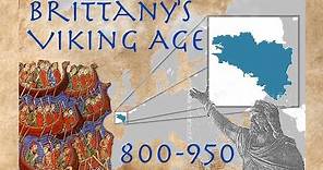 Brittany's Viking Age (800-950)