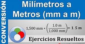 Conversión de Milimetros a Metros (mm a m) - Muy sencillo