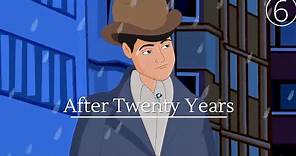 AFTER TWENTY YEARS - Short English Story By O Henry
