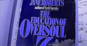 The Education of OverSoul7 Chapter Twenty-One by Jane Roberts