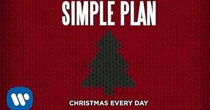 Simple Plan - Christmas Everyday (Official Audio)