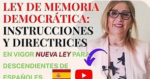 LEY DE MEMORIA DEMOCRÁTICA: INSTRUCCIONES Y DIRECTRICES
