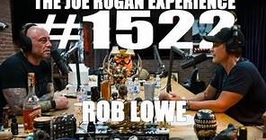 Joe Rogan Experience #1522 - Rob Lowe