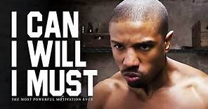 I CAN, I WILL, I MUST - The Most Powerful Motivational Videos for Success, Students & Working Out