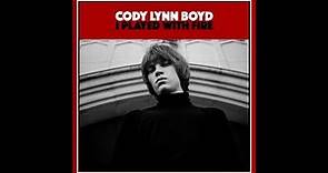 Cody Lynn Boyd - I Played with Fire (Official Audio)