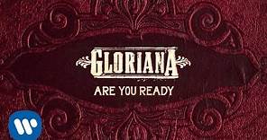 Gloriana - "Are You Ready" (Official Audio)
