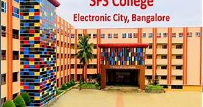 Welcome to SFS College, Electronic City, Bangalore (www.sfscollege.in)