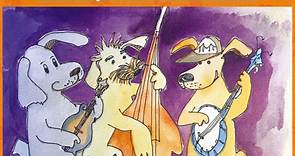 David Grisman 's Dawg Trio With Danny Barnes & Samson Grisman - Plays Tunes And Sings Songs