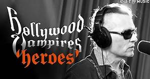 Hollywood Vampires 'Heroes' from the album “Rise” OUT NOW