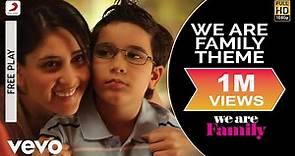 We Are Family Theme Best Video - Kareena Kapoor, Kajol, Arjun Rampal|Dominique Cerejo