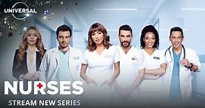 Nurses | New Season May 11 | Telemundo on Universal+