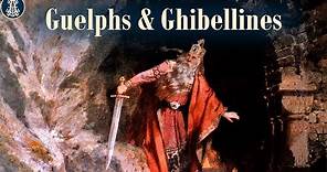 6: Guelphs and Ghibellines