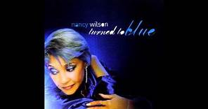 Nancy Wilson - Turned To Blue 2006 (COMPLETE CD)