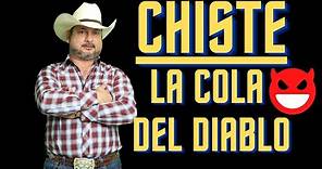 Chiste Viral La Cola Del Diablo - Hernan El Potro🤠 #comedy #viralvideos