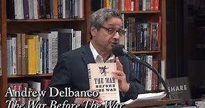 Andrew Delbanco, "The War Before The War"