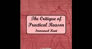The Critique of Pure Reason by Immanuel Kant (FULL Audiobook) - part (3 of 3)