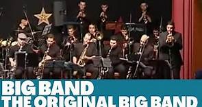 🔥 BIG BAND "THE ORIGINAL BIG BAND" 🔥