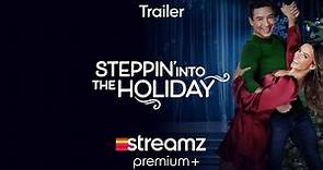 Steppin' into the Holiday | Trailer | Film | Streamz Premium+