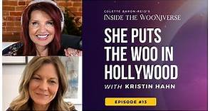 She Puts the Woo in Hollywood🎬 with Colette Baron-Reid & Kristin Hahn