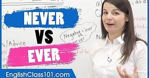 How to Use NEVER and EVER Correctly? - Basic English Grammar