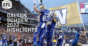 Dalton Schoen 2022 CFL Highlights