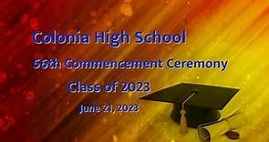 Colonia High School Commencement Ceremony June 21, 2023