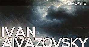 Ivan Aivazovsky: A collection of 729 paintings (HD) *UPDATE