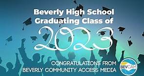 Beverly High School Graduation Ceremony 06-04-2023