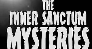 INNER SANCTUM MYSTERIES:THE COMPLETE FILM SERIES "Trailer"