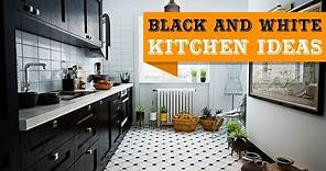 29+ Elegant Black And White Kitchen Design Ideas
