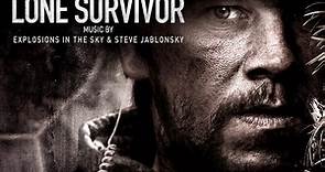 Explosions In The Sky & Steve Jablonsky - Lone Survivor (Original Motion Picture Soundtrack)