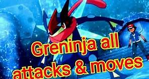 greninja all attacks & moves (Pokemon)