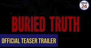 Buried Truth: Official Teaser trailer