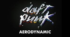 Daft Punk - Aerodynamic (Official Audio)