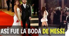 ASÍ FUE LA BODA DE MESSI Y ANTONELLA ROCCUZZO, MIRA LO MEJOR DE LA FIESTA, so was Messi's wedding