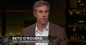 Beto O'Rourke on Real Time with Bill Maher