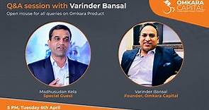 Q&A with Varinder Bansal- Queries on Omkara products