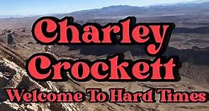 Lyrics: Charley Crockett- Welcome To Hard Times