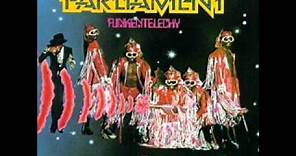 Parliament-Funkadelic - Funkentelechy