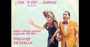 Alberto Sordi E Monica Vitti - Ma 'N Do'... Hawaii (1973)